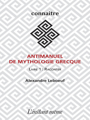 cover image of Antimanuel de mythologie grecque